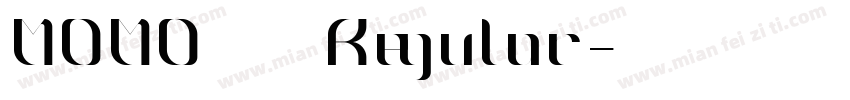 MOMO大点体 Regular字体转换